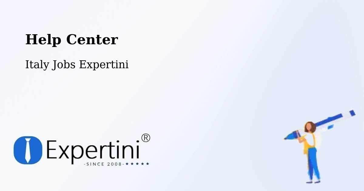 Help Center – Poggibonsi - Italy Jobs Expertini